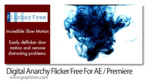 دانلود Digital Anarchy Flicker Free v3.0.6 Win/Mac پلاگین افترافکت و پریمیر دانلود Digital Anarchy Flicker Free