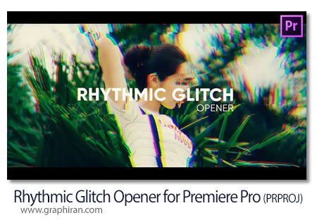 پروژه آماده پریمیر اوپنر گلیچ و ریتمیک Rhythmic Glitch Opener for Premiere Pro
