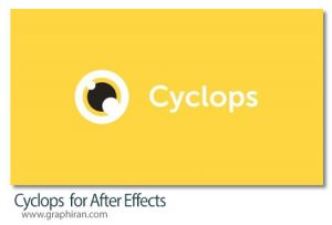 دانلود Cyclops v3.0.8 Win/Mac پلاگین افترافکت تصویربرداری از کل محیط کار یا کامپوزیشن فعال دانلود Cyclops
