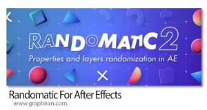دانلود Randomatic 2 v2.11 Win/Mac اسکریپت افترافکت ساخت مقادیر رندوم روی شکل ها و لایه ها دانلود Randomatic