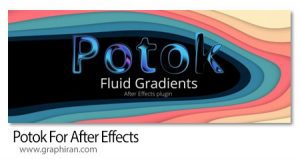 دانلود Potok v1.1.8 Win/Mac اسکریپت افترافکت ساخت گرادینت انیمیشن دانلود Potok