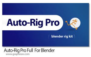 دانلود Auto-Rig Pro Full v3.78.22 پلاگین بلندر ریگ بندی خودکار دانلود Auto-Rig Pro Full