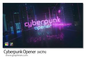 پروژه اوپنر سایبرپانک برای فاینال کات و اپل موشن Cyberpunk Opener پروژه اوپنر سایبرپانک برای فاینال کات و اپل موشن