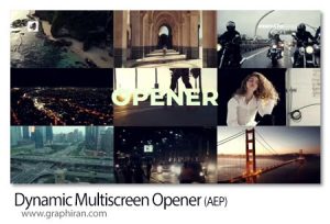 پروژه افترافکت اوپنر داینامیک عکس چند صفحه ای Dynamic Multiscreen Opener پروژه افترافکت اوپنر داینامیک عکس چند صفحه ای