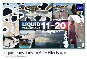 دانلود ترانزیشن های مایع برای افترافکت Liquid Transitions for After Effects دانلود ترانزیشن های مایع برای افترافکت