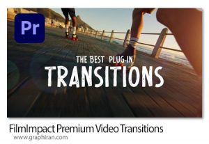 دانلود FilmImpact Premium Video Transitions 4.9.6 پلاگین پریمیر ترانزیشن دانلود FilmImpact Premium Video Transitions