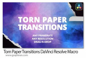 دانلود ابزار داوینچی ریزالو ساخت ترانزیشن پاره شدن کاغذ Torn Paper Transitions DaVinci Resolve Macro دانلود ابزار داوینچی ریزالو ساخت ترانزیشن پاره شدن کاغذ