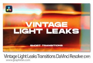 دانلود ترانزیشن های داوینچی ریزالو انتشار نور قدیمی Vintage Light Leaks Transitions DaVinci Resolve دانلود ترانزیشن های داوینچی ریزالو انتشار نور قدیمی