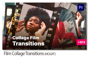 دانلود ترانزیشن های پریمیر کلاژ فیلم Film Collage Transitions For Premiere Pro دانلود ترانزیشن های پریمیر کلاژ فیلم