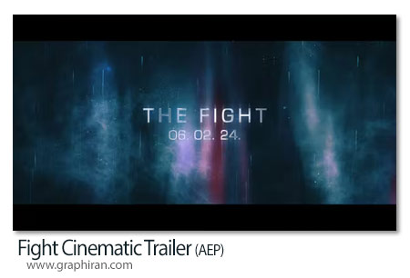 دانلود پروژه افترافکت تریلر سینمایی فیلم اکشن Fight Cinematic Trailer