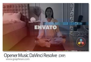 دانلود پروژه داوینچی ریزالو اوپنر موزیک Opener Music DaVinci Resolve دانلود پروژه داوینچی ریزالو اوپنر موزیک