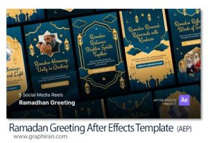 پروژه افترافکت استوری تبریک ماه رمضان Ramadan Greeting Reels پروژه افترافکت استوری تبریک ماه رمضان