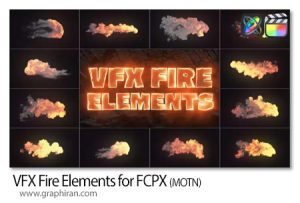 دانلود افکت های آتش برای فاینال کات VFX Fire Elements for FCPX دانلود افکت های آتش برای فاینال کات