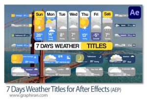 پروژه افترافکت نمایش وضع هوای هفته Seven Days Weather Titles پروژه افترافکت پیش بینی وضع هوای هفته Seven Days Weather Titles for After Effects