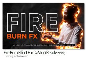 ابزار داوینچی ریزالو ساخت افکت آتش Fire Burn Effect For DaVinci Resolve ابزار داوینچی ریزالو ساخت افکت آتش Fire Burn Effect For DaVinci Resolve