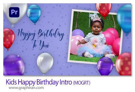 پروژه پریمیر اینترو تولد کودک Kids Happy Birthday Intro