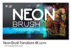 دانلود ترانزیشن های براش نئون فاینال کات Neon Brush Transitions 4K دانلود ترانزیشن های براش نئون فاینال کات Neon Brush Transitions 4K
