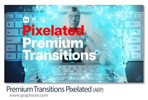 دانلود ترانزیشن های پیکسلی افترافکت Premium Transitions Pixelated دانلود ترانزیشن های پیکسلی افترافکت Premium Transitions Pixelated