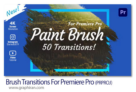 دانلود 50 ترانزیشن براش پریمیر Brush Transitions For Premiere Pro
