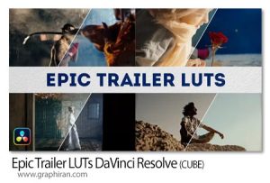لات های کالرگریدینگ تریلرهای سینمایی داوینچی ریزالو Epic Trailer LUTs DaVinci Resolve لات های کالرگریدینگ تریلرهای سینمایی داوینچی ریزالو