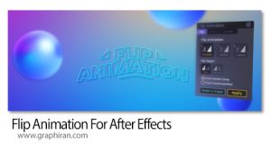دانلود Flip Animation v1.0 Win/Mac اسکریپت افترافکت ساخت انیمیشن های آینه ای و تغییر سایز دانلود Flip Animation