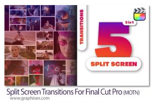 ترانزیشن های صحنه چند بخشی فاینال کات Split Screen Transitions For Final Cut Pro ترانزیشن های چند صفحه ای فاینال کات