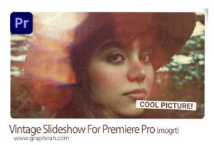 پروژه پریمیر اسلایدشو وینتیج و قدیمی Vintage Slideshow For Premiere Pro پروژه پریمیر اسلایدشو وینتیج و قدیمی Vintage Slideshow For Premiere Pro