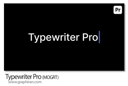 پروژه پریمیر ساخت انیمیشن تایپ با ماشین تحریر Typewriter Pro