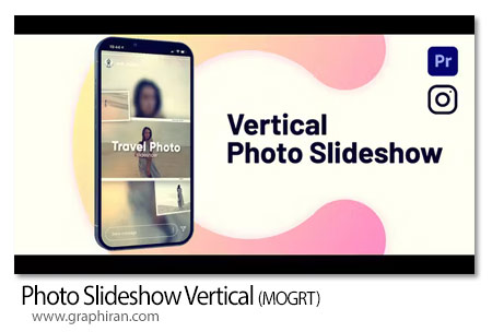 پروژه پریمیر اسلایدشو عکس عمودی Photo Slideshow Vertical