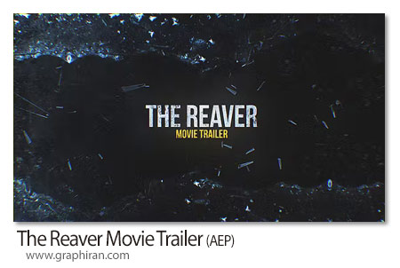 پروژه افتر افکت تریلر فیلم هیجان انگیز و ترسناک The Reaver Movie Trailer