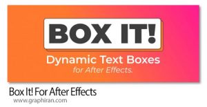 دانلود Box It! v1.3.1 Win/Mac اسکریپت افترافکت ساخت باکس متن داینامیک دانلود Box It!