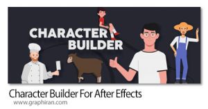 دانلود Character Builder 1.2.5 Win/Mac اسکریپت افترافکت ساخت کاراکترهای انیمیشن دانلود Character Builder