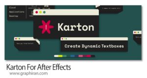 دانلود Karton v2.0.2 Win/Mac اسکریپت افترافکت ساخت باکس متن داینامیک Karton