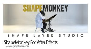 دانلود ShapeMonkey v1.09 اسکریپت افترافکت ایجاد خودکار انیمیشنهای مبتنی بر شکل دانلود ShapeMonkey