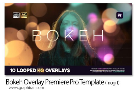 دانلود مجموعه افکت بوکه برای پریمیر Bokeh Overlay Premiere Pro Template