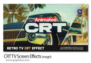 پروژه پریمیر افکت های تلویزیون قدیمی CRT TV Screen Effects پروژه پریمیر افکت های تلویزیون قدیمی CRT TV Screen Effects