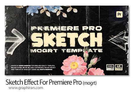 پروژه پریمیر افکت های طراحی و نقاشی Sketch Effect For Premiere Pro