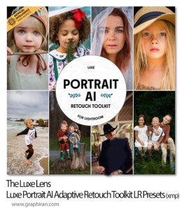 پریست های لایت روم روتوش هوش مصنوعی The Luxe Lens - Luxe Portrait AI Adaptive Retouch Toolkit Lightroom Presets پریست های لایت روم روتوش هوش مصنوعی The Luxe Lens - Luxe Portrait AI Adaptive Retouch Toolkit Lightroom Presets