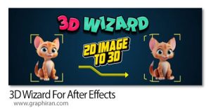 دانلود 3D Wizard v2.5.2 Win/Mac اسکریپت افترافکت تبدیل عکس 2 بعدی به مدل 3 بعدی با هوش مصنوعی دانلود 3D Wizard