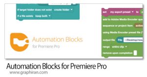 دانلود Automation Blocks for Premiere Pro v1.1.013 Win/Mac اسکریپت پریمیر ابزارهای کاربردی دانلود Automation Blocks for Premiere Pro