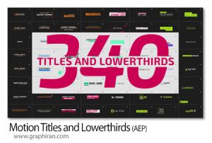 دانلود 340 تایتل و زیرنویس آماده افترافکت Motion Titles and Lowerthirds دانلود 340 تایتل و زیرنویس آماده افترافکت Motion Titles and Lowerthirds