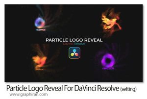 پروژه داوینچی ریزالو لوگوموشن با افکت پارتیکل Particle Logo Reveal For DaVinci Resolve پروژه داوینچی ریزالو لوگوموشن با افکت پارتیکل Particle Logo Reveal For DaVinci Resolve