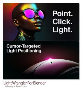 دانلود Light Wrangler v3.3.6 افزونه بلندر نورپردازی قدرتمند دانلود Light Wrangler
