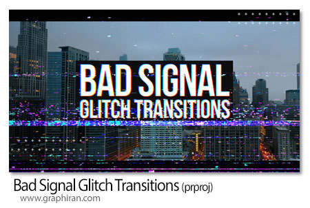 دانلود ترانزیشن های پریمیر گلیچ و سیگنال بد Bad Signal Glitch Transitions