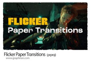 دانلود ترانزیشن پریمیر کاغذ و نورهای سریع Flicker Paper Transitions دانلود ترانزیشن پریمیر کاغذ و نورهای سریع Flicker Paper Transitions