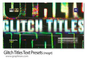 پریست های افکت متن گلیچ برای پریمیر Glitch Titles Text Presets پریست های افکت متن گلیچ برای پریمیر Glitch Titles Text Presets