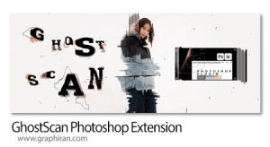 دانلود GhostScan Photoshop Extension v1.2 Win/Mac پلاگین فتوشاپ ساخت افکت های سوررئالیستی دانلود GhostScan Photoshop Extension