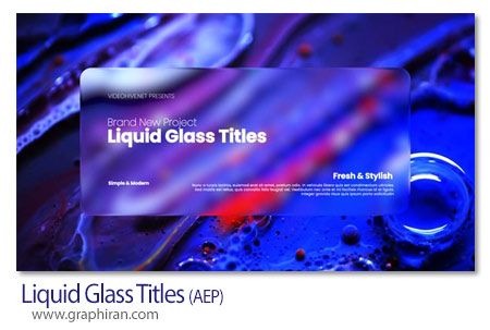 پروژه افترافکت نمایش تایتل روی شیشه Liquid Glass Titles