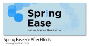 دانلود Spring Ease v1.0 Win/Mac اسکریپت افترافکت ایجاد حرکات واقعی و سیال در انیمیشنها دانلود Spring Ease