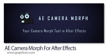 دانلود AE Camera Morph